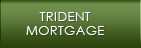 Trident Mortgage